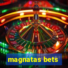 magnatas bets